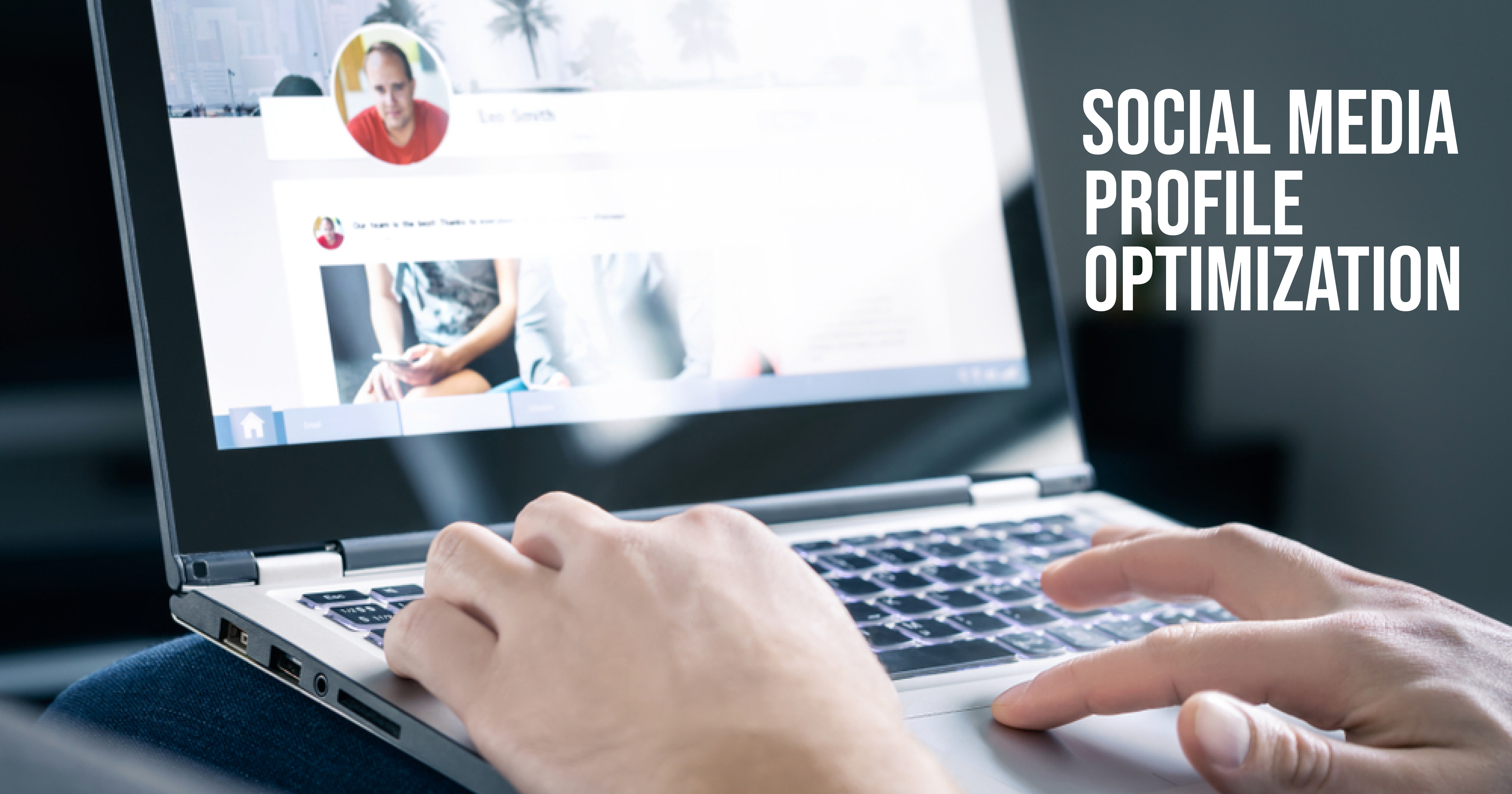 10 powerful strategies to optimize your social media profiles