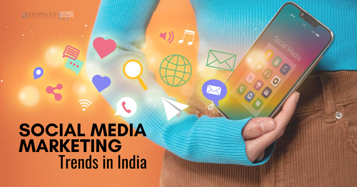 Top 10 latest social media marketing trends in India     