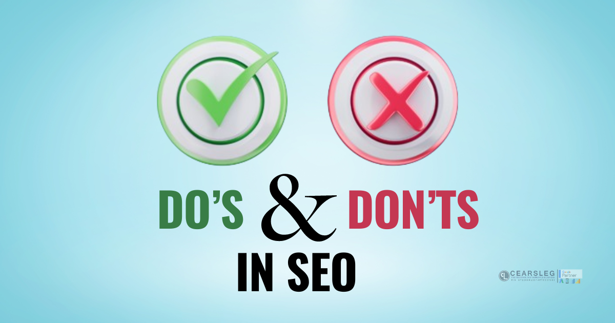 Top 5 Do's and Don'ts of SEO you need to know